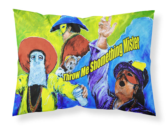 Buy this Mardi Gras Throw me something mister Fabric Standard Pillowcase